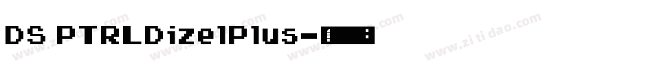 DS PTRLDizelPlus字体转换